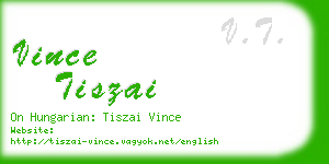 vince tiszai business card